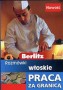 Berlitz Rozmówki włoskie Praca za Granicą