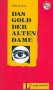 Das Gold Der Alten Dame