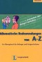 Idiomatische Redewendungen von A-Z