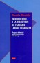 Introduction a la didactique du francais langue etrangere. Wstęp do dydaktyki języka francuskiego jako obcego