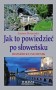 Jak to powiedzieć po słoweńsku