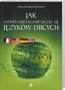 Jak łatwo i skutecznie uczyć się języków obcych