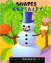Kształty / Shapes