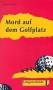Leichte Lektüren. Mord auf dem Golfplatz