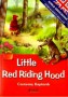 Little Red Riding Hood. Czerwony Kapturek
