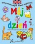 Mój dzień. 100 podstawowych słówek angielskich