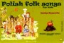 Polish folk songs for kids. Polskie piosenki ludowe dla dzieci