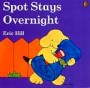 Spot Stays Overnight