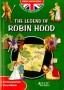 The Legend of Robin Hood. Legenda o Robin Hoodzie