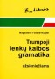Zwięzła gramatyka polska dla cudzoziemców. Wersja litewska