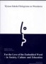 For the Love of the Embedded Word - in Society Culture and Education