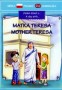 Jeden dzień z ... Matka Teresa