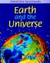 Oxford First Encyclopedia. Earth And The Universe