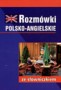 Rozmówki polsko-angielskie ze słowniczkiem