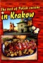 The Best of Polish Cuisine in Krakow
