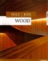 Wood / Holz / Bois