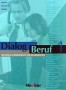 Dialog Beruf 1 podręcznik