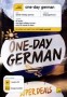 One-Day German