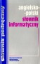 Angielsko-polski słownik informatyczny