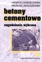 Betony cementowe. Zagadnienia wybrane