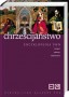 Chrześcijaństwo. Encyklopedia PWN