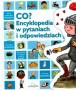 Co? Encyklopedia w pytaniach i odpowiedziach