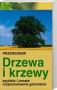 Drzewa i krzewy