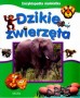 Dzikie zwierzęta. Encyklopedia małolatka