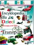 Encyklopedia dla dzieci. Transport