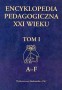 Encyklopedia pedagogiczna XXI wieku. Tom 1. A-F
