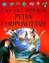 Encyklopedia pytań i odpowiedzi