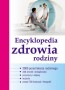 Encyklopedia zdrowia rodziny