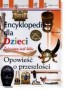 Encyklopedia. Opowieść o przeszłości