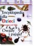 Encyklopedia. Owady i pająki
