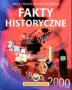 Fakty historyczne - Moja pierwsza encyklopedia
