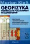 Geofizyka wiertnicza w poszukiwaniu węglowodorów. Strukturalne i sedymentologiczne zastosowanie otworowych profilowań geofizycznych. Tom 2