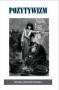 Historia Literatury Polskiej. Tom 6. Pozytywizm
