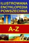 Ilustrowana encyklopedia powszechna A-Z