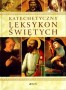 Katechetyczny leksykon świętych