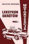 Leksykon skrótów. Motoryzacja