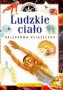 Ludzkie ciało. Moje odkrycia