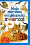 Moja pierwsza encyklopedia zwierząt