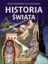 Moja pierwsza encyklopedia. Historia świata