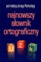 Najnowszy słownik ortograficzny