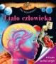 Niesamowita Encyklopedia. Ciało człowieka