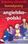 Szkolny słownik tematyczny angielsko-polski