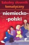 Szkolny słownik tematyczny niemiecko-polski