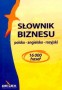 Słownik biznesu polsko - angielsko - rosyjski