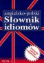 Słownik idiomów angielsko - polski