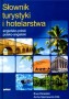 Słownik turystyki i hotelarstwa